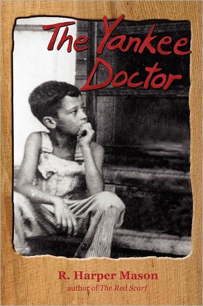 Cover for Richard Mason · The Yankee Doctor (Paperback Book) (2010)