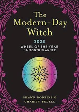 Cover for Shawn Robbins · The Modern-Day Witch 2023 Wheel of the Year 17-Month Planner (Paperback Bog) (2022)