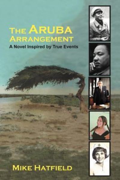 Cover for Mike Hatfield · The Aruba Arrangement: a Novel Inspired by True Events. (Paperback Book) (2012)