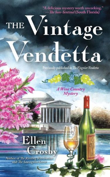 Cover for Ellen Crosby · The Vintage Vendetta: a Wine Country Mystery (Paperback Book) (2016)