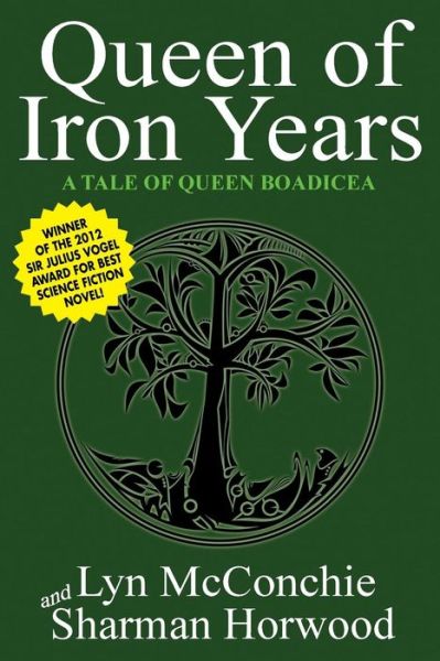 Cover for Lyn McConchie · Queen of Iron Years (Taschenbuch) (2017)