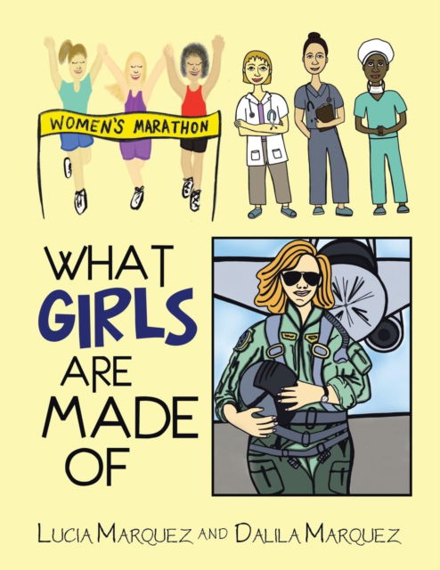 Cover for Lucia Marquez · What Girls Are Made Of (Paperback Book) (2018)