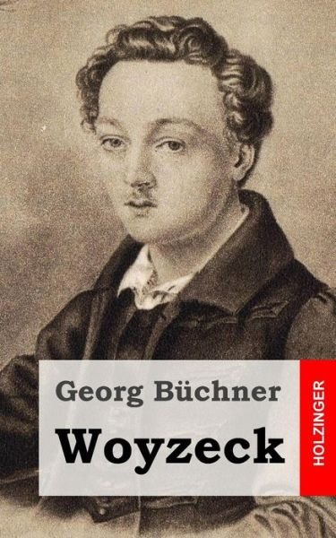 Cover for Georg Buchner · Woyzeck (Pocketbok) (2013)