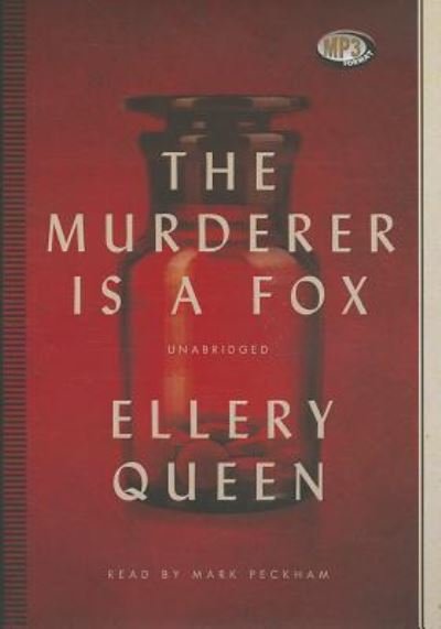 Cover for Ellery Queen · The Murderer Is a Fox (MP3-CD) (2014)