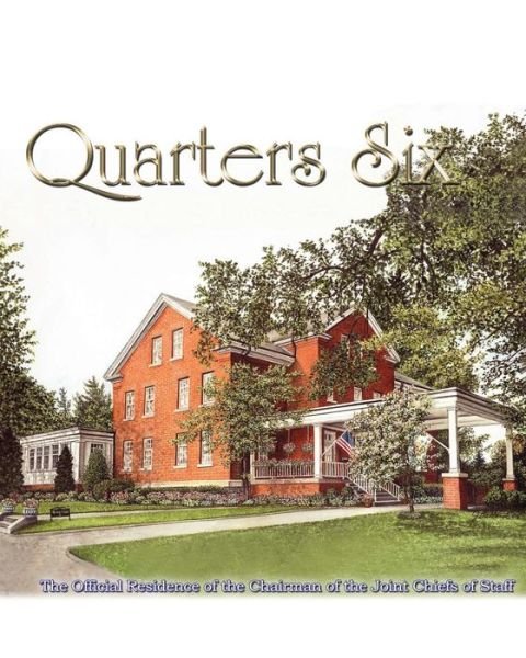 Cover for Joint Chiefs of Staff · Quarters Six (Paperback Book) (2013)