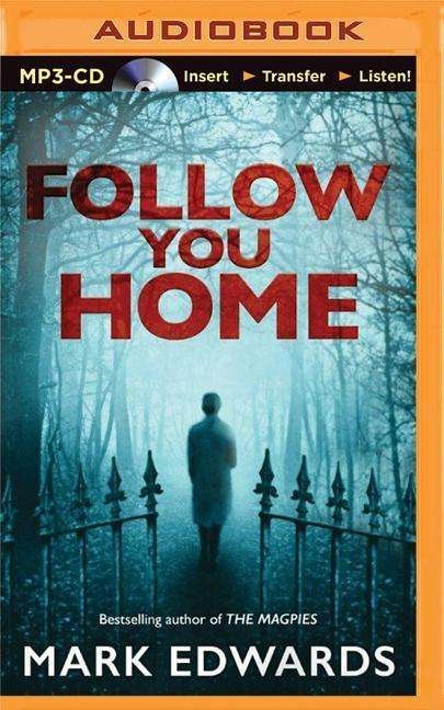 Cover for Mark Edwards · Follow You Home (MP3-CD) (2015)