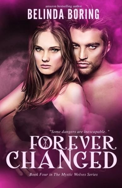 Cover for Belinda Boring · Forever Changed (Pocketbok) (2013)