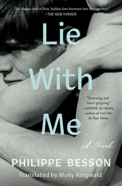 Cover for Philippe Besson · Lie with Me (Bok) (2020)