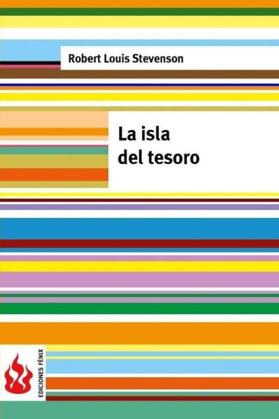 Cover for Robert Louis Stevenson · La Isla Del Tesoro: (Low Cost). Edicion Limitada (Paperback Book) (2015)