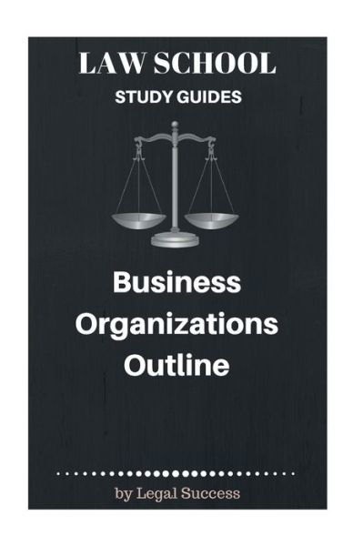 Cover for Legal Success · Law School Study Guides (Taschenbuch) (2015)