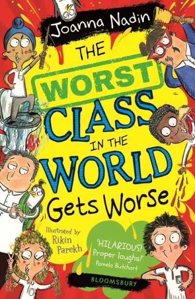 Cover for Joanna Nadin · The Worst Class in the World Gets Worse - The Worst Class in the World (Paperback Bog) (2021)