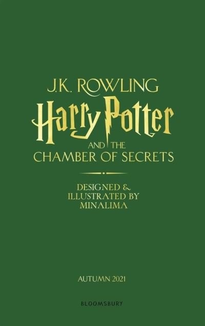 Cover for J. K. Rowling · Harry Potter and the Chamber of Secrets: MinaLima Edition (Hardcover bog) (2021)
