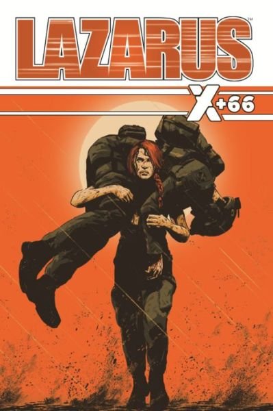 Cover for Greg Rucka · Lazarus X+66 (Paperback Book) (2018)