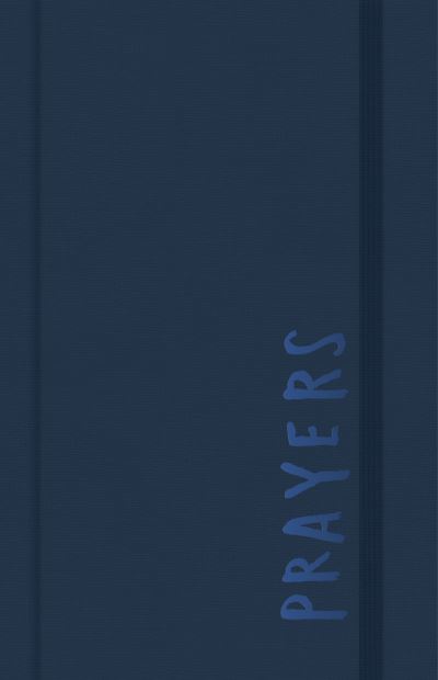 Cover for B&amp;H Editorial Staff · Prayers, Prayer Journal (Hardcover Book) (2018)