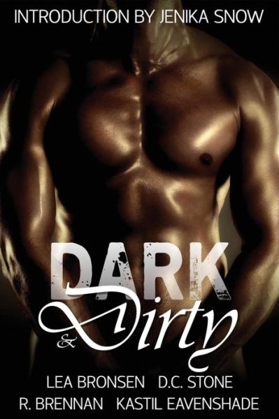 Cover for D C Stone · Dark &amp; Dirty (Paperback Book) (2016)