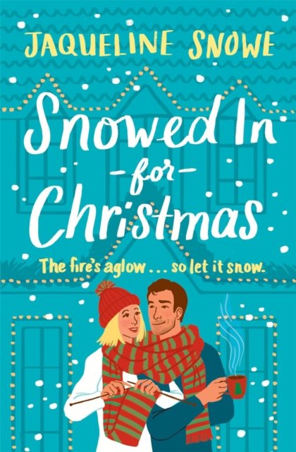 Cover for Jaqueline Snowe · Snowed In for Christmas (Paperback Book) (2024)