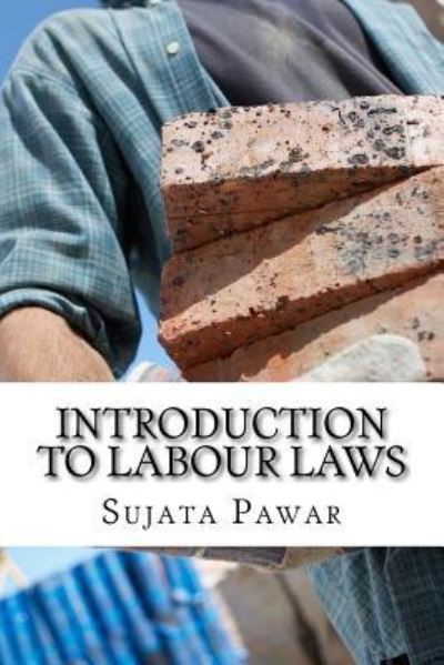 Cover for Sujata Sanjay Pawar · Introduction to Labour laws (Paperback Book) (2016)