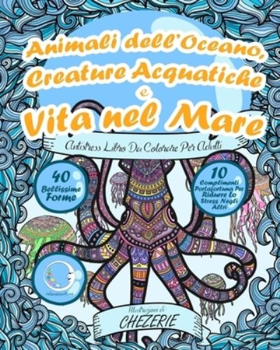 ANTISTRESS Libro Da Colorare Per Adulti - Relaxation4 Me - Kirjat - Createspace Independent Publishing Platf - 9781540695888 - tiistai 29. marraskuuta 2016