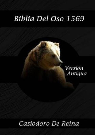 Cover for Casiodoro De Reina · Biblia Del Oso 1569 (Paperback Book) (2016)