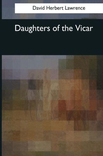 Cover for David Herbert Lawrence · Daughters of the Vicar (Paperback Book) (2017)