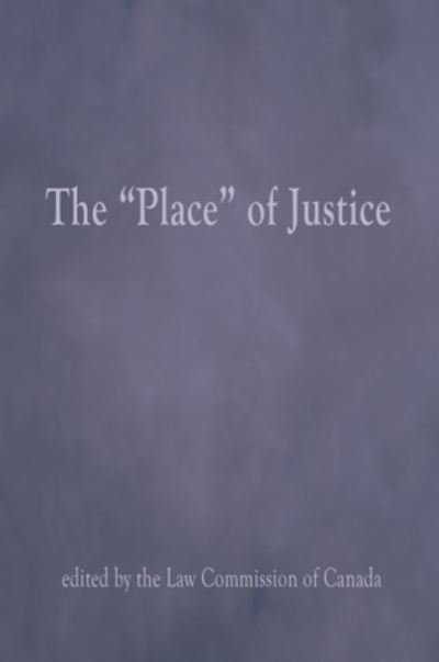 Cover for Columbia University Press · The Place of Justice (Paperback Book) (2006)
