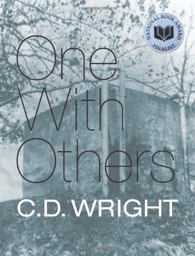 Cover for C.d. Wright · One with Others: [a Little Book of Her Days] (Paperback Book) (2011)