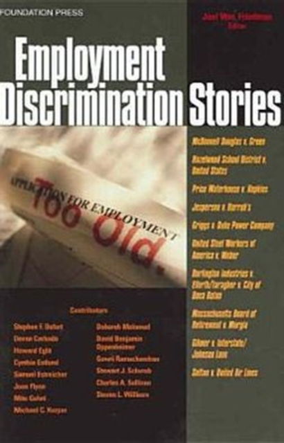 Cover for Joel W. Friedman · Employment Discrimination Stories - Law Stories (Paperback Book) (2006)