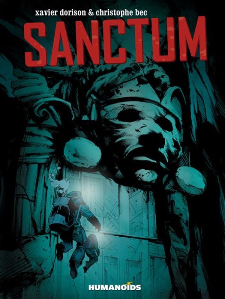 Cover for Xavier Dorison · Sanctum (Hardcover Book) (2014)