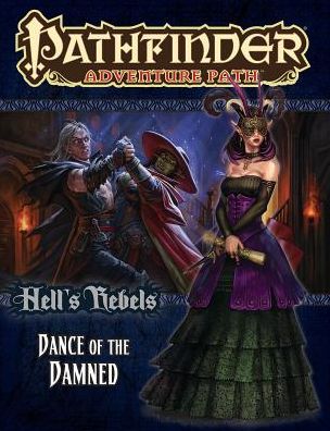 Cover for Richard Pett · Pathfinder Adventure Path: Hell's Rebels Part 3 - Dance of the Damned (Paperback Book) (2015)