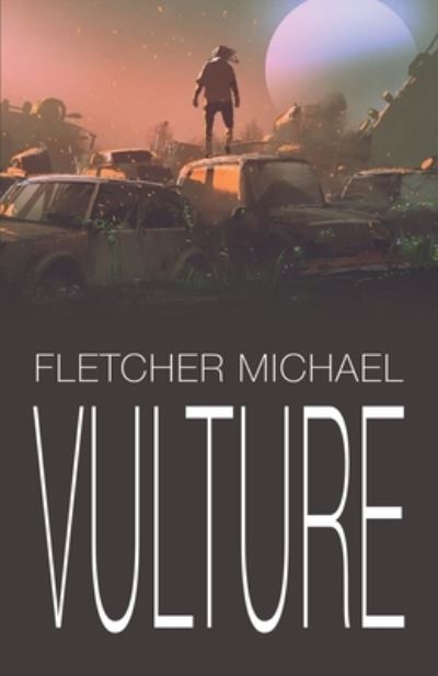 Cover for Fletcher Michael · Vulture (Paperback Book) (2022)