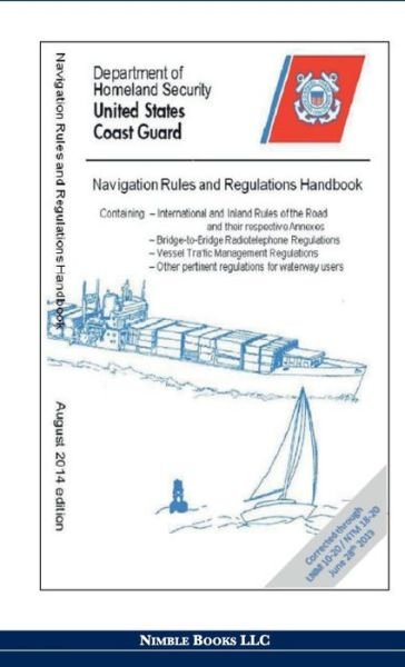 Cover for Department of Homeland Security · Navigation Rules and Regulations Handbook (Hardcover bog) (2020)