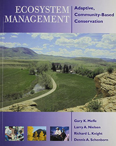 Cover for Gary Meffe · Ecosystem Management: Adaptive, Community-Based Conservation (Paperback Book) [2nd edition] (2013)