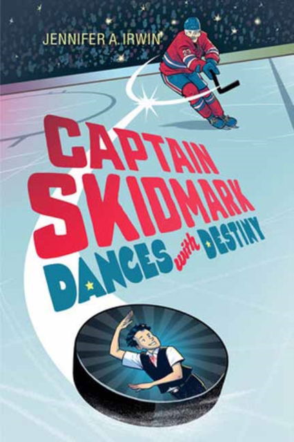 Captain Skidmark Dances with Destiny - Jennifer A. Irwin - Książki - Charlesbridge Publishing,U.S. - 9781623545888 - 24 września 2024