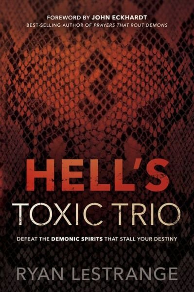 Cover for Ryan Lestrange · Hell's Toxic Trio (Paperback Book) (2018)