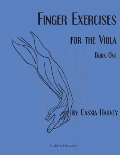 Cover for Cassia Harvey · Finger Exercises for the Viola, Book One (Paperback Book) (2018)