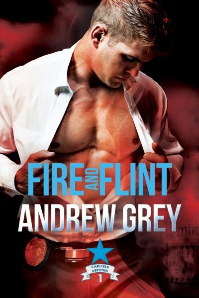 Cover for Andrew Grey · Fire and Flint (Book) (2022)