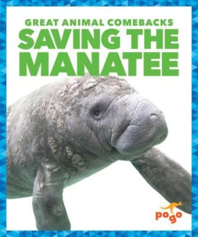 Cover for Karen Latchana Kenney · Saving the Manatee (Hardcover Book) (2019)