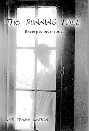 Cover for Keir Teague Watson · The Running Hall (Hardcover Book) (2021)