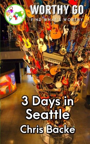 Cover for Chris Backe · 3 Days in Seattle (Paperback Book) (2020)