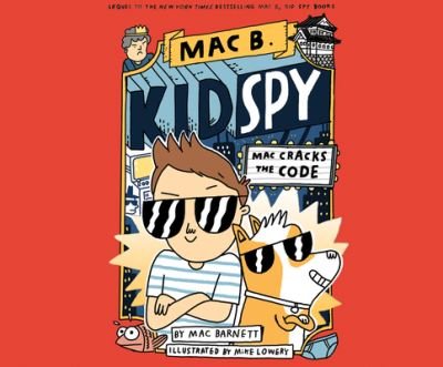 Cover for Mac Barnett · Mac Cracks the Code (CD) (2020)