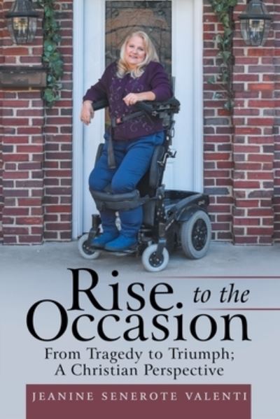 Cover for Jeanine Senerote Valenti · Rise to the Occasion (Book) (2023)
