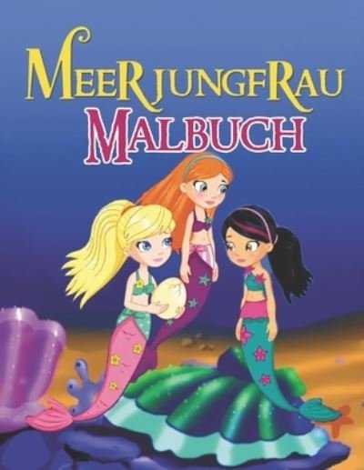 Cover for Smypress · Meerjungfrau Malbuch (Paperback Book) (2019)