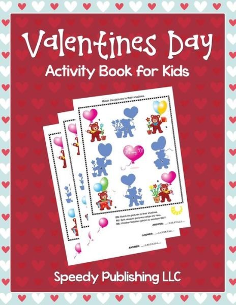 Cover for My Day Book · Valentines Day Activity Book for Kids (Paperback Bog) [First edition] (2015)