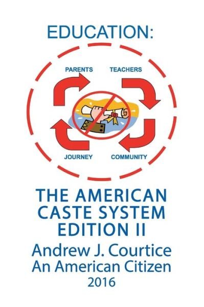 Cover for An American Citizen J Andrew Courtice · Education (Paperback Book) (2016)