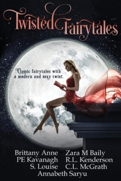 Twisted Fairytales - Pe Kavanagh - Bøger - Independently Published - 9781703454888 - 29. oktober 2019