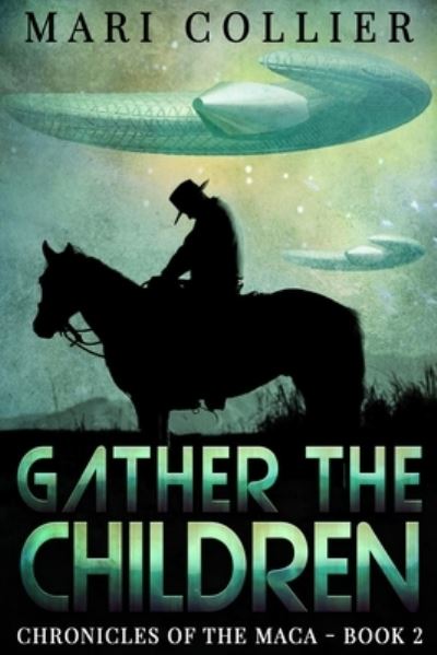 Cover for Mari Collier · Gather The Children (Paperback Book) (2021)