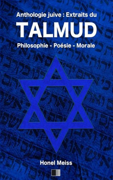 Cover for Honel Meiss · Anthologie Juive : Extraits du Talmud (Paperback Book) (2018)