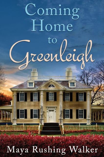 Cover for Maya Rushing Walker · Coming Home to Greenleigh (Paperback Book) (2020)