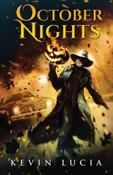 Cover for Kevin Lucia · October Nights (Paperback Book) (2021)