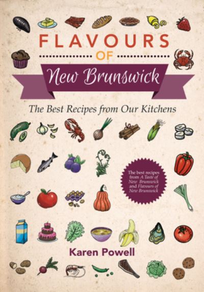 Cover for Karen Powell · Flavours of New Brunswick (Book) (2017)